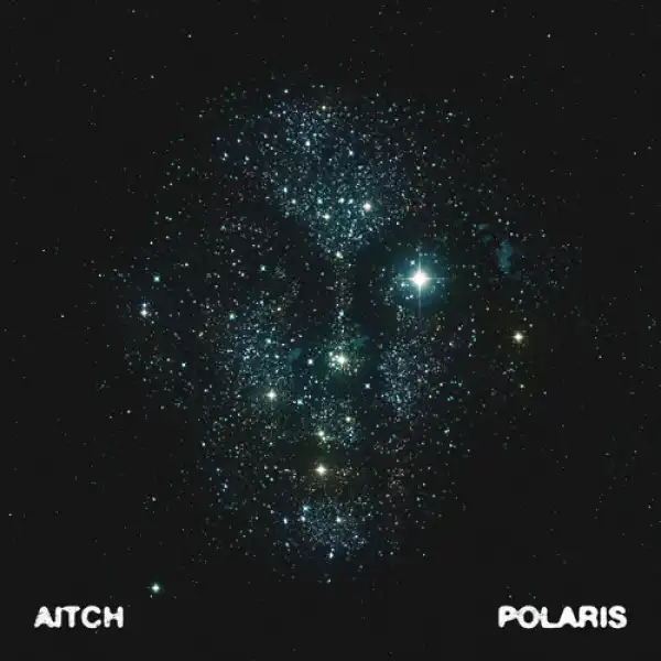 Aitch - Polaris (Album)