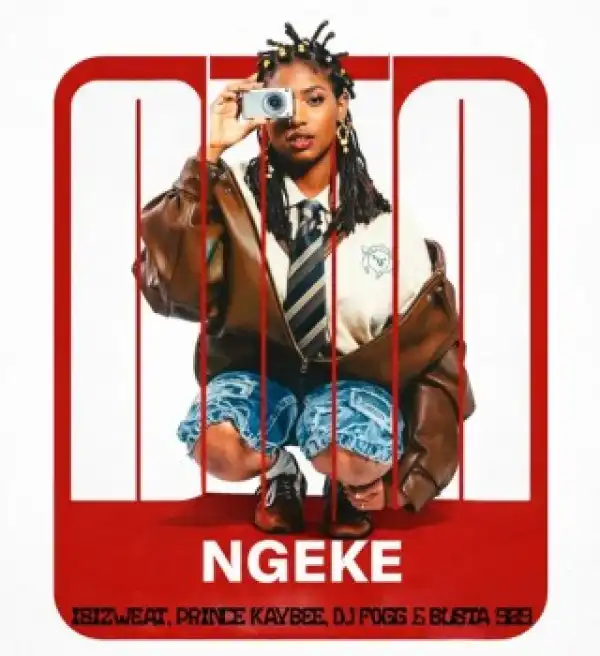 Isizweat – nGEKE ft Prince Kaybee, DJ Fogg & Busta 929