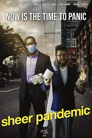 Sheer Pandemic (2021)