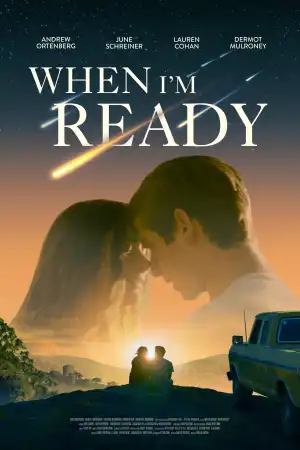 When I'm Ready (2025)