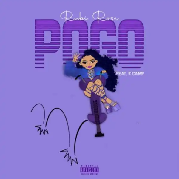 Rubi Rose Ft. K Camp – Pogo