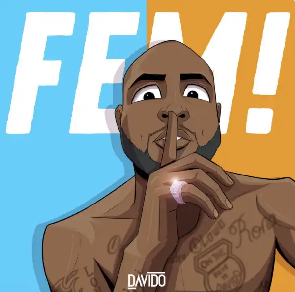 Davido – FEM (Para For Me) [FULL SONG]