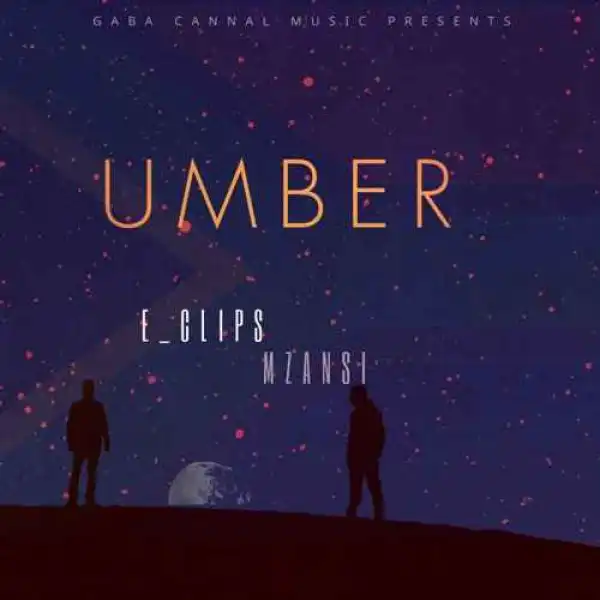 E_Clips Mzansi & Gaba Cannal – Ndoni Yamanzi Ft. Mfundo Khumalo