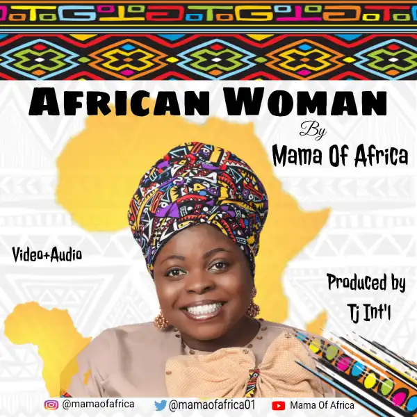 Mama Of Africa – African Woman