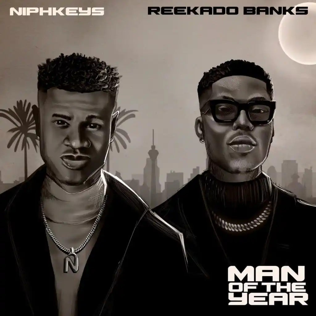 Niphkeys – Man of the Year Ft. Reekado Banks