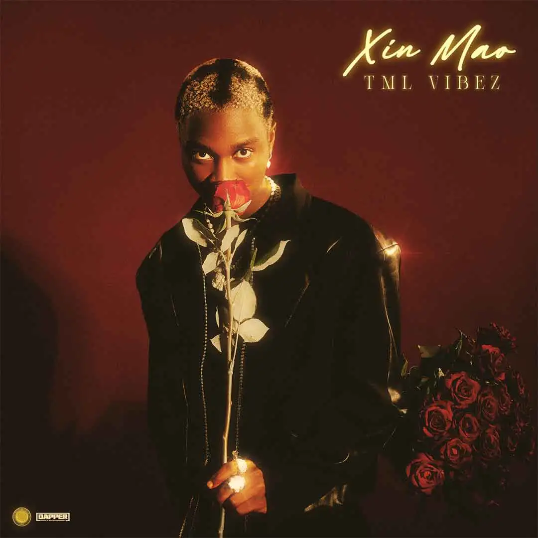 Tml Vibez – Xin Mao (EP)