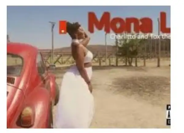 Charlitto & Tox the Rockstar – Mona Lisa