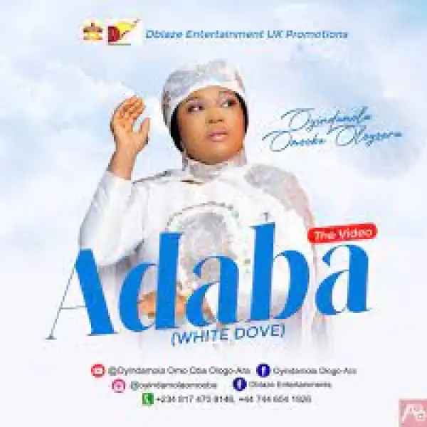 Oyindamola Omoba Ologo – Adaba (White Dove)