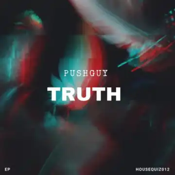 Pushguy – Don’t Leave (Original Mix)