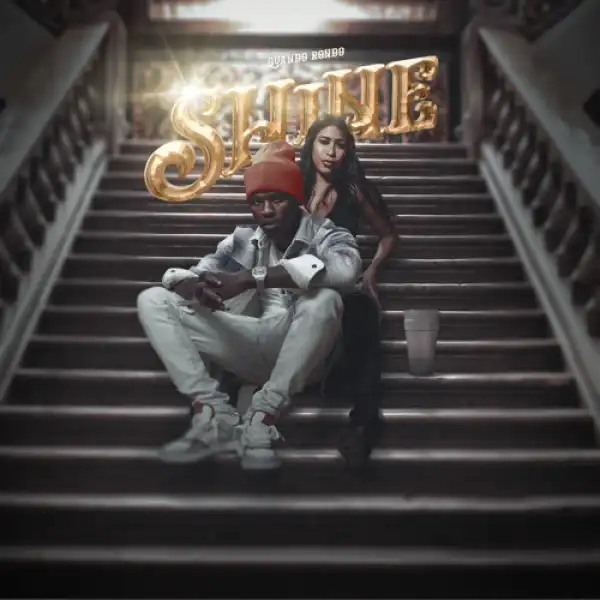 Quando Rondo - Shine