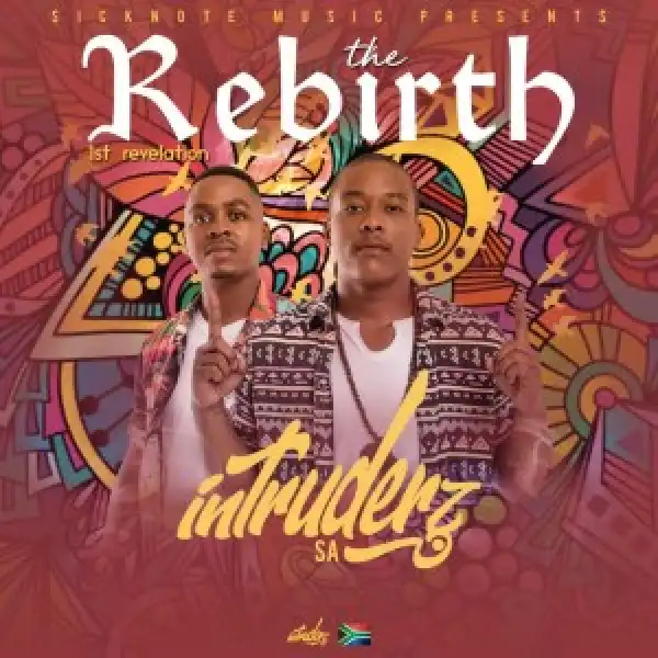 Intruderz SA – The Rebirth (1st Revelation) (EP)