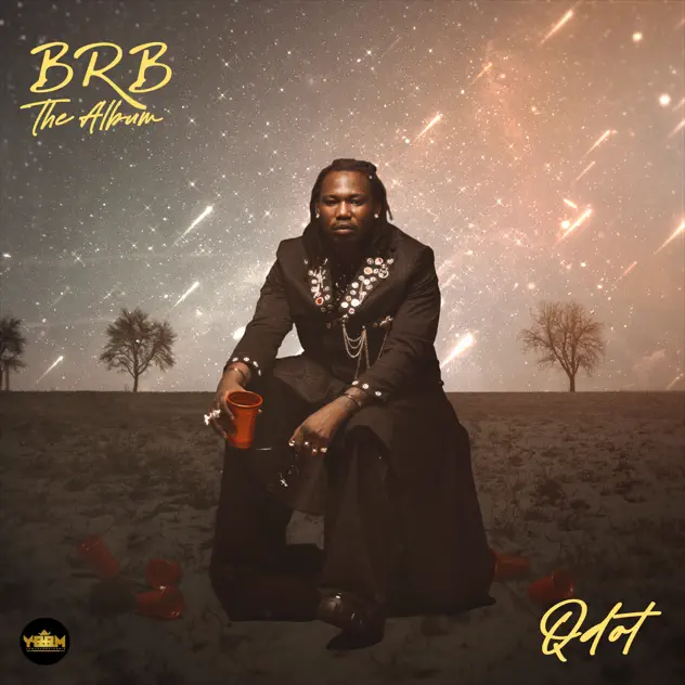 Qdot - BRB (Album)