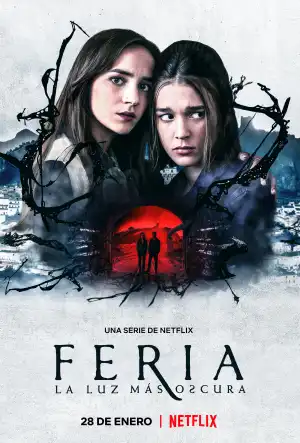 Feria The Darkest Light Season 1