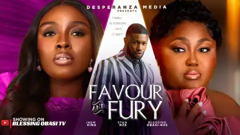 Favour & Fury (2025 Nollywood Movie)