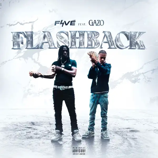 Favé Ft. Gazo – Flashback