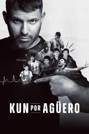 Kun por Aguero (2025) [Spanish] (TV series)