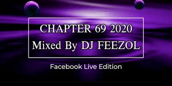 DJ FeezoL – Chapter 69 2020