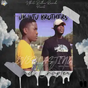 Ubuntu Brothers – Everlasting 3rd Episode EP