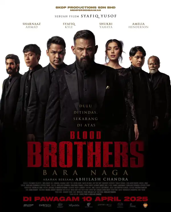 Blood Brothers Bara Naga (2025) [Malay]