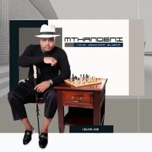 Igcokama Elisha – I Blow Job (Mthandeni King) [Album]