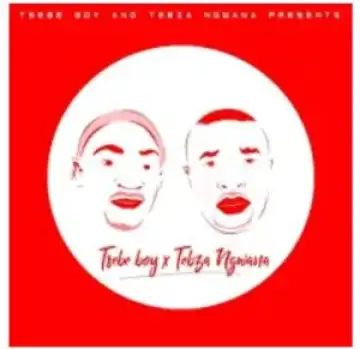 Tsebe Boy & Tebza Ngwana – Definition of Base
