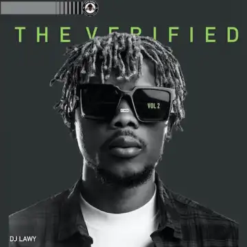 Dj Lawy – The Verified Dj Mix Vol 2