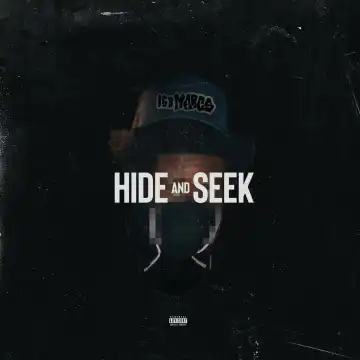 163Margs Ft. Digga D – Hide And Seek