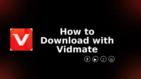 VidMate guide, how to use it as your go-to Video and music downloader app