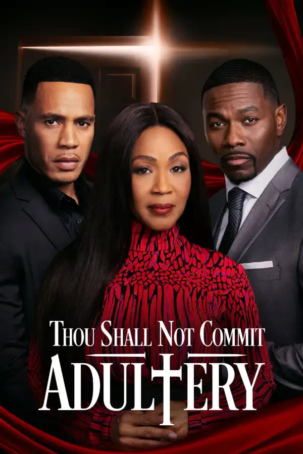 Thou Shall Not Commit Adultery (2026)