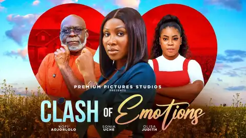 Clash Of Emotions (2025 Nollywood Movie)