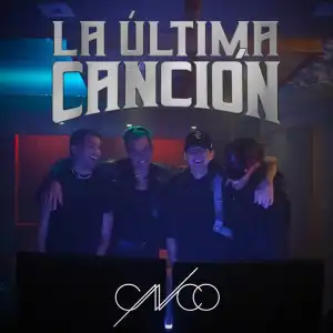 CNCO – La Última Canción