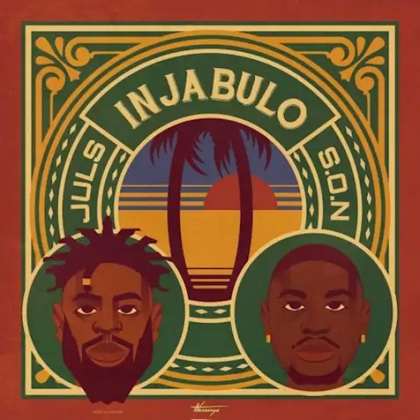 Juls – Injabulo ft. S.O.N