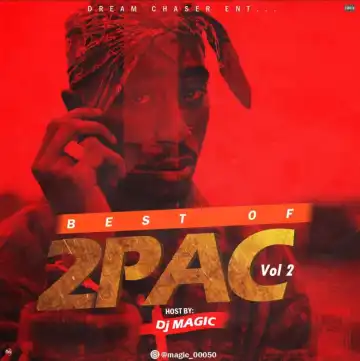 DJ Magic – Best Of 2Pac Mix (Vol. 2)