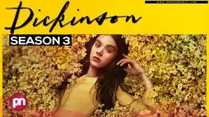 Dickinson Season 3