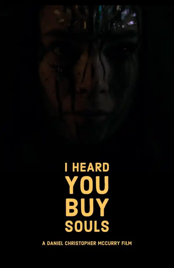 I Heard You Buy Souls (2024)
