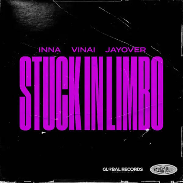 Inna – Stuck In Limbo ft. VINAI & jayover