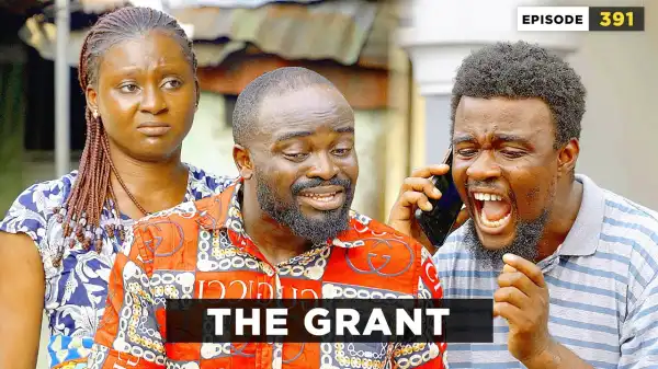 Mark Angel – The Grant (Episode 391) (Comedy Video)