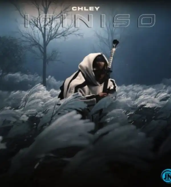 Chley – Iqiniso