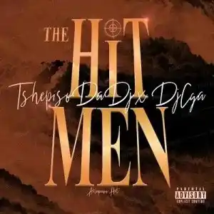 TshepisoDaDj x DjCya – The Hit Men (Main Mix)