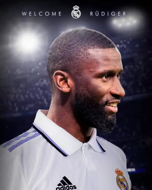 Real Madrid Confirm Signing Of Antonio Rudiger