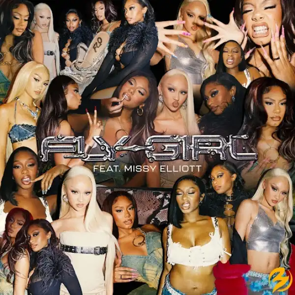FLO – Fly Girl Ft. Missy Elliott