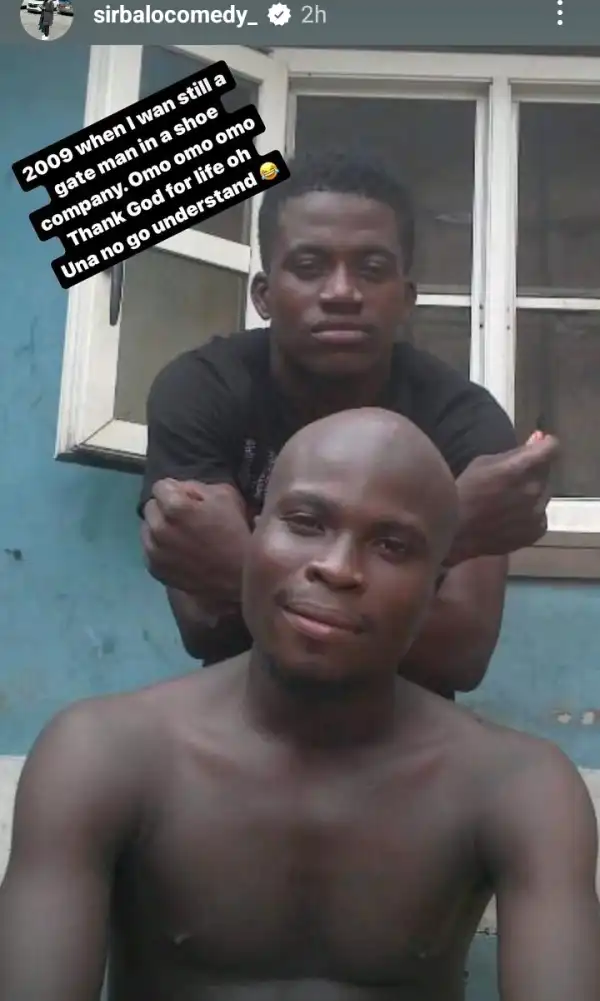 Wen I Was Still A Gate Man in a Shoe Company - Skitmaker, SirBalo Shares Throwback Photo As He Marks Birthday