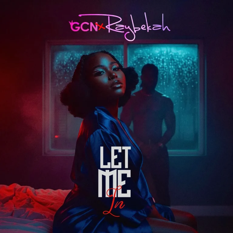 Raybekah – Let Me In ft. GCN