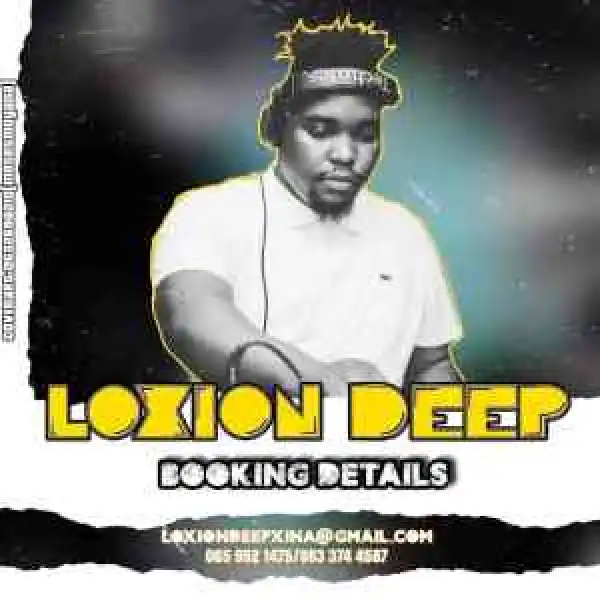 Loxion Deep – Back In The Days