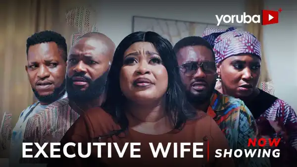 Executive Wife (2026 Yoruba Movie)