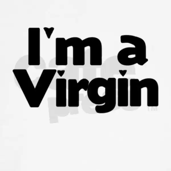 LET’S DISCUSS!! What’s The Benefit Of Marrying A Virgin?