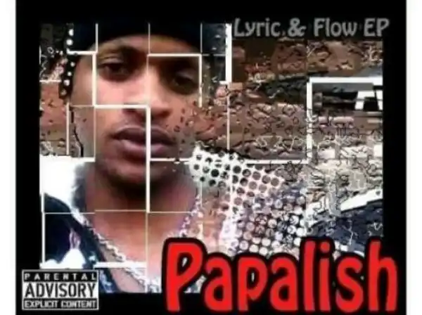 Papalish – Flex Ft. Scoop Magogogo