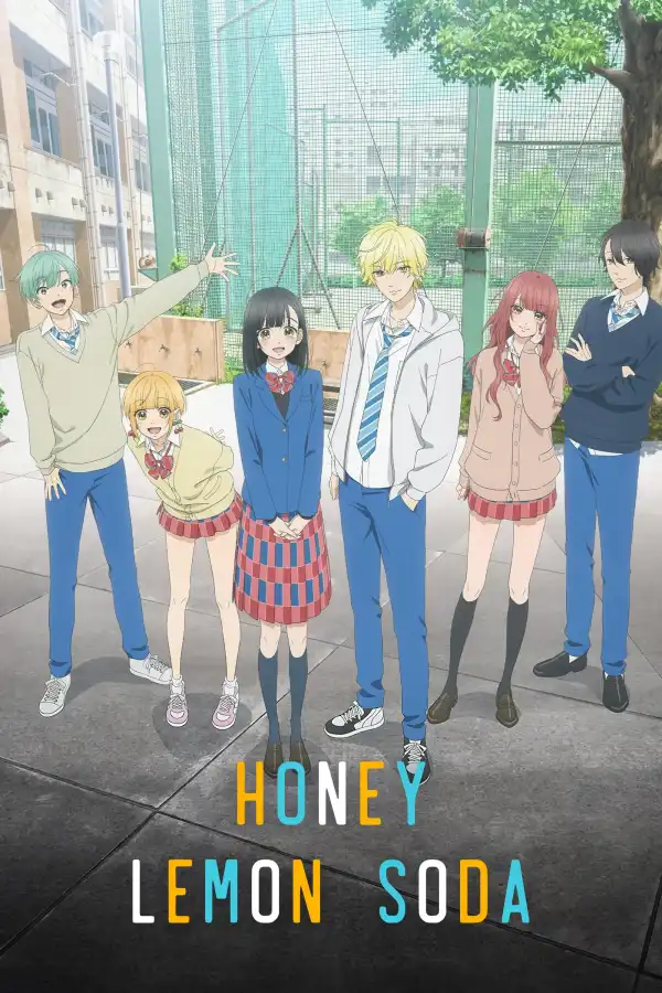 Honey Lemon Soda (2025) [Japanese] (TV series)
