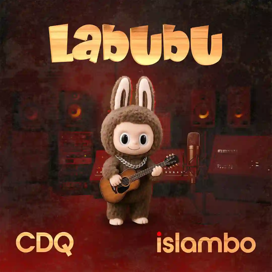 CDQ – Labubu ft. Islambo