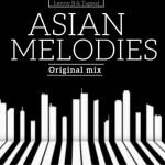 Lenny B & Tapout – Asian Melodies